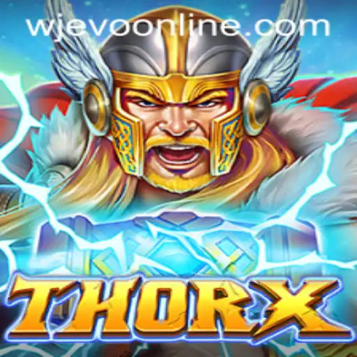 Discover ThorX: A Dynamic Gaming Experience with WJEVO